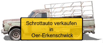 Schrottauto verkaufen Oer-Erkenschwick