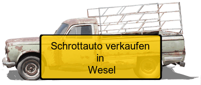 Schrottauto verkaufen Wesel